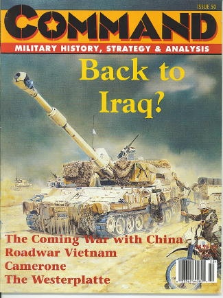 Image for Command: Military History, Strategy & Analysis, Issue 50 / 1998 Back to Iraq