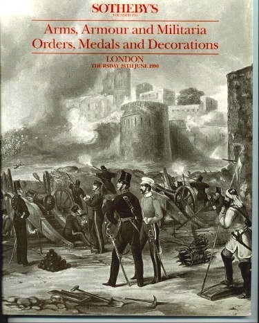 Image for Sotheby's Auction Catalog Arms, Armour And Militaria; Orders, Medals And Decorations