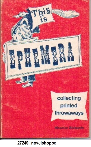 Image for This Is Ephemera Collecting Printed Throwaways