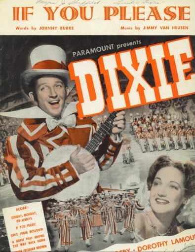 Image for If You Please, from Paramount's Dixie Starring Bing Crosby And Dorothy Lamour