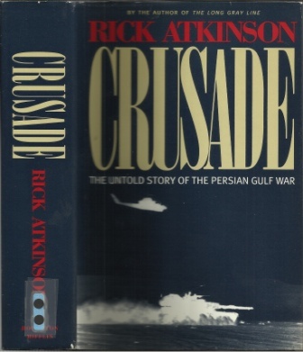 Image for Crusade The Untold Story of the Persian Gulf War