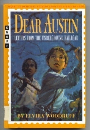 Image for Dear Austin Letters from the Underground Railroad