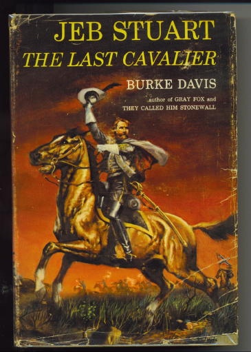 Image for Jeb Stuart The Last Cavalier