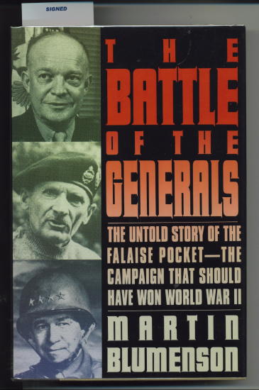 Image for The Battle Of The Generals: The Untold Story Of The Falaise Pocket