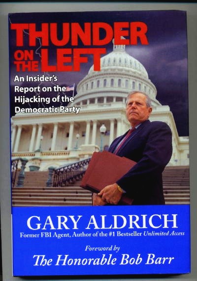 Image for Thunder On The Left An Insider's Report on the Hijacking of the Democratic Party