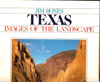Image for Texas: Images Of The Landscape