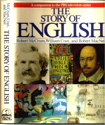 Image for The Story Of English A Companion to the PBS Television Series