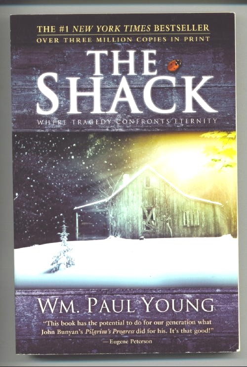 Image for The Shack, Where Tragedy Confronts Eternity