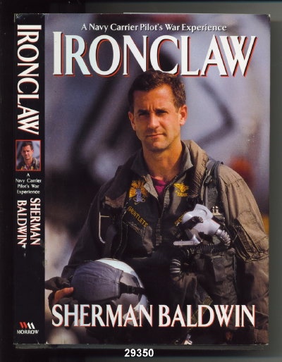 Image for Ironclaw: A Navy Carrier Pilot's Gulf War Experience