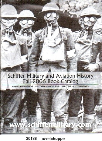 Image for Schiffer Military And Aviation History: Fall 2006 Book Catalog [aviation, Armor, Militaria, Modeling, Maritime, Automotive]