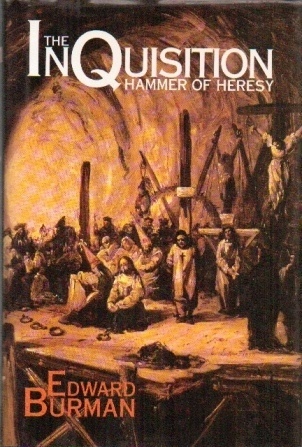 Image for The Inquisition The Hammer of Heresy