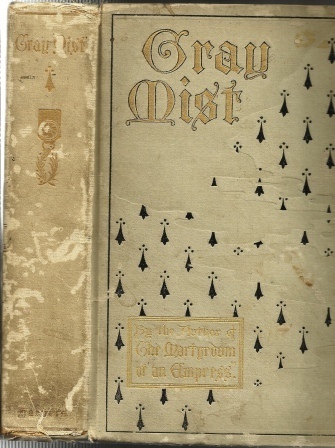 Image for Gray Mist, A Novel