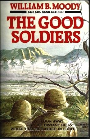 Image for The Good Soldiers "Look Away to Distant Hills While They're Bathed in Light"