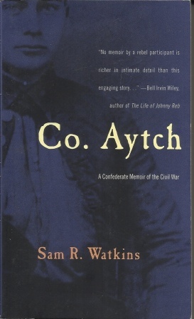 Image for Co. Aytch  A Confederate Memoir of the Civil War