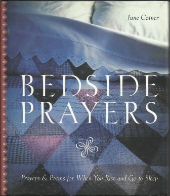 Image for Bedside Prayers Prayer & Poems for when You Rise and Go to Sleep