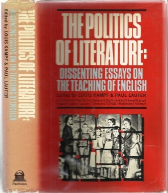 Image for The Politics Of Literature Dissenting Essays on the Teaching of English
