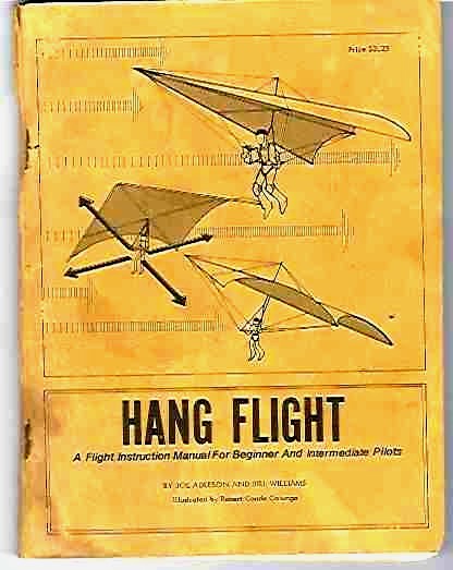 Image for Hang Flight A Flight Instruction Manual for Beginner and Intermediat Pilots