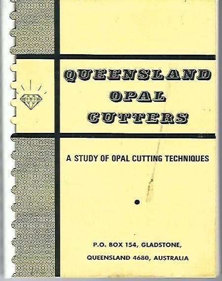 Image for Queensland Opal Cutters A Study of Opal Cutting Techniques