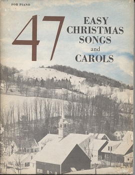 Image for 47 Easy Christmas Songs And Carols For Piano
