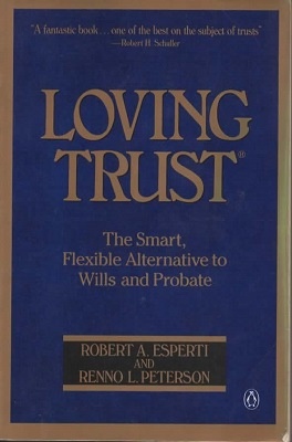 Image for Loving Trust The Smart, Flexible Alternative to Wills and Probate