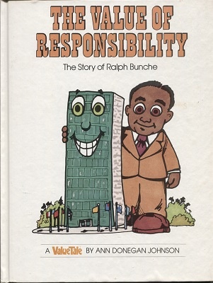 Image for The Value Of Responsibility, The Story Of Ralph Bunche