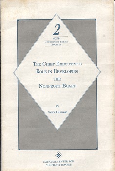 Image for The Chief Executive's Role in Developing the Nonprofit Board