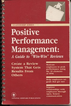 Image for Positive Performance Management A Guide to Win-Win Reviews