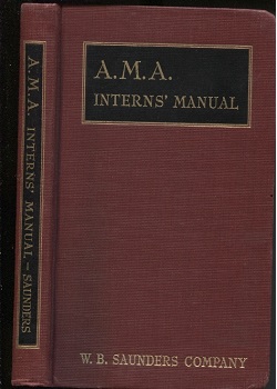 Image for A. M. A. Interns' Manual