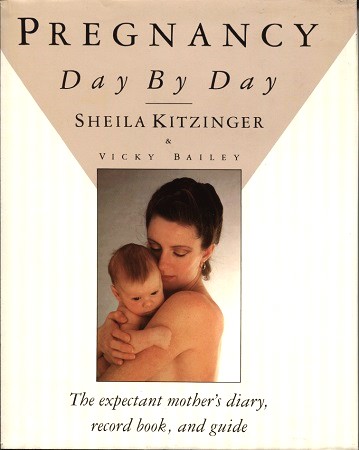 Image for Pregnancy Day by Day The Expectant Mother's Diary, Record Book, and Guide