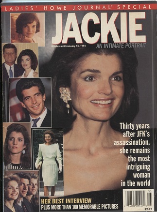 Image for Ladies' Home Journal Special: Jackie, January 15,1994 An Intimate Portrait : Thirty Years after Jfk's Assassination, She Remains the Most Intriguing Woman in the World