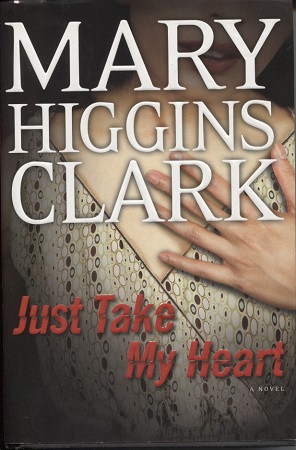 Image for Just Take My Heart A Novel