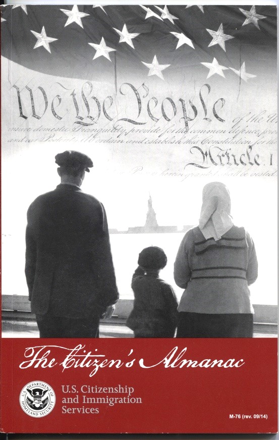 Image for The Citizen's Almanac: U.s. Citizationship And Immigration Services Fundamental Documents, Symbols, and Anthems of the United States