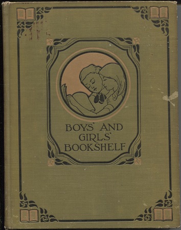 Image for Boys' and Girls' Bookshelf Volume Ten Children's Book of Fact and Fancy