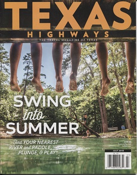 Image for Texas Highways Magazine July 2018 Volume 65 Number 7, Swing Into Summer
