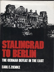 Image for Stalingrad to Berlin The German Defeat in the East