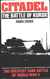 Image for Citadel The Battle of Kursk