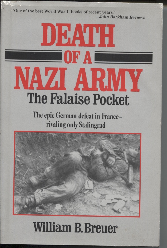 Image for Death of a Nazi Army The Falaise Pocket