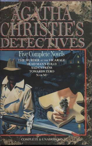 Image for Agatha Christie's Detectives Five Complete Novels: Murder At the Vicarage, Dead Man's Folly, Sad Cypress, Towards Zero, N or M?
