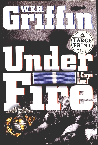 Image for Under Fire A Corps Novel