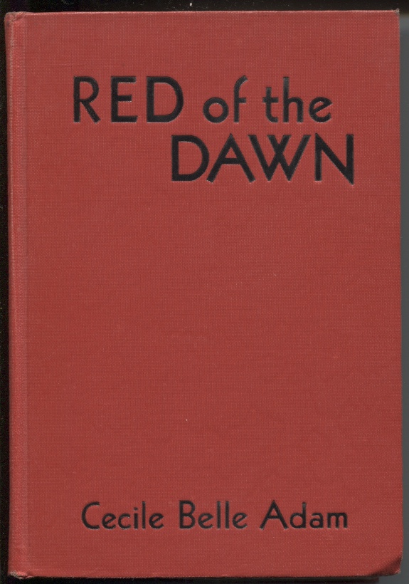 Image for Red of the Dawn A Story of a Minister and His Wife