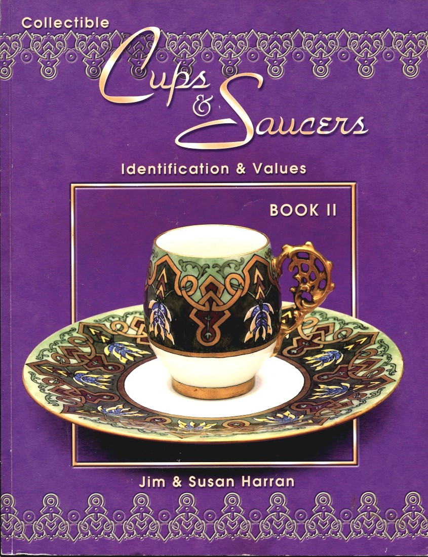 Image for Collectible Cups & Saucers, Identification And Values Book II