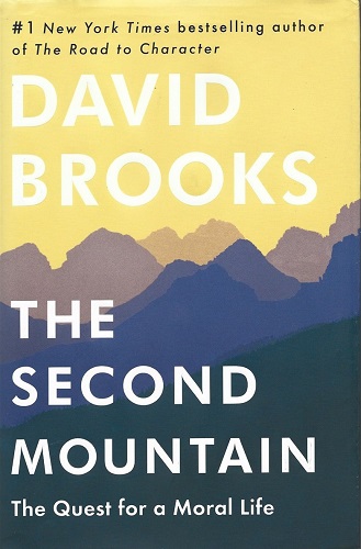 Image for The Second Mountain, The Quest for a Moral Life