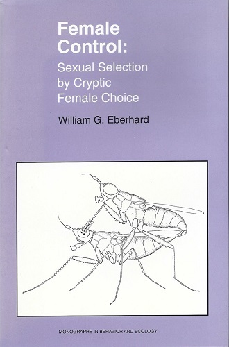 Image for Female Control Sexual Selection by Cryptic Female Choice