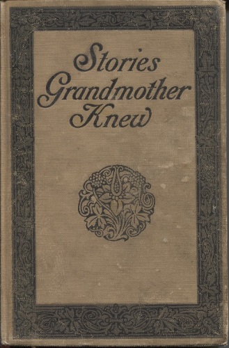 Image for Stories Grandmother Knew