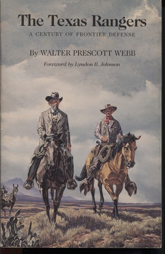 The Texas Rangers: A Century of Frontier Defense [Book]