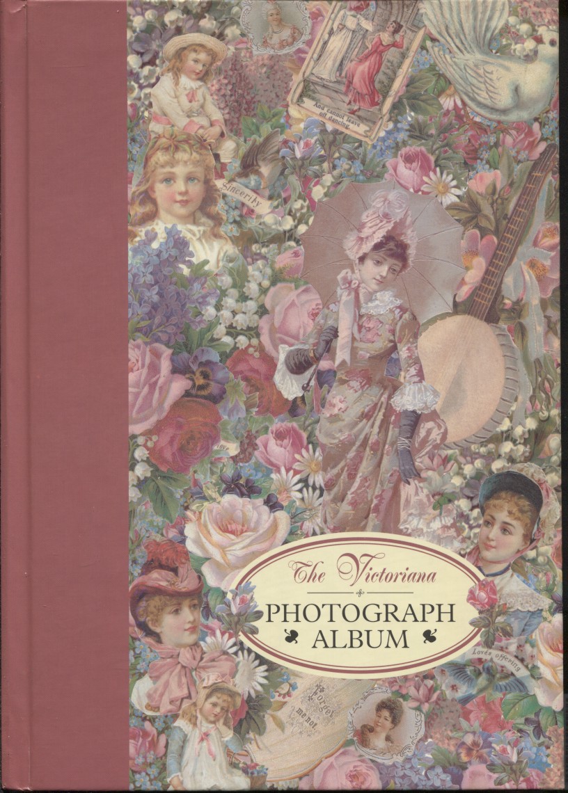 The Victorian Photograph Album - Montague House Illustrated Board