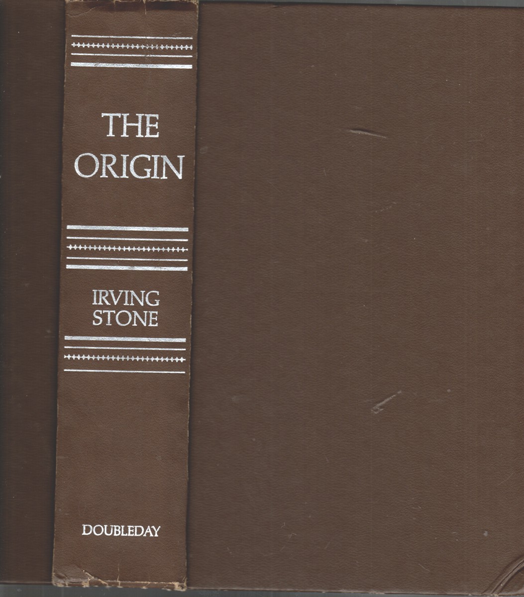 THE ORIGIN A Biographical Novel of Charles Darwin