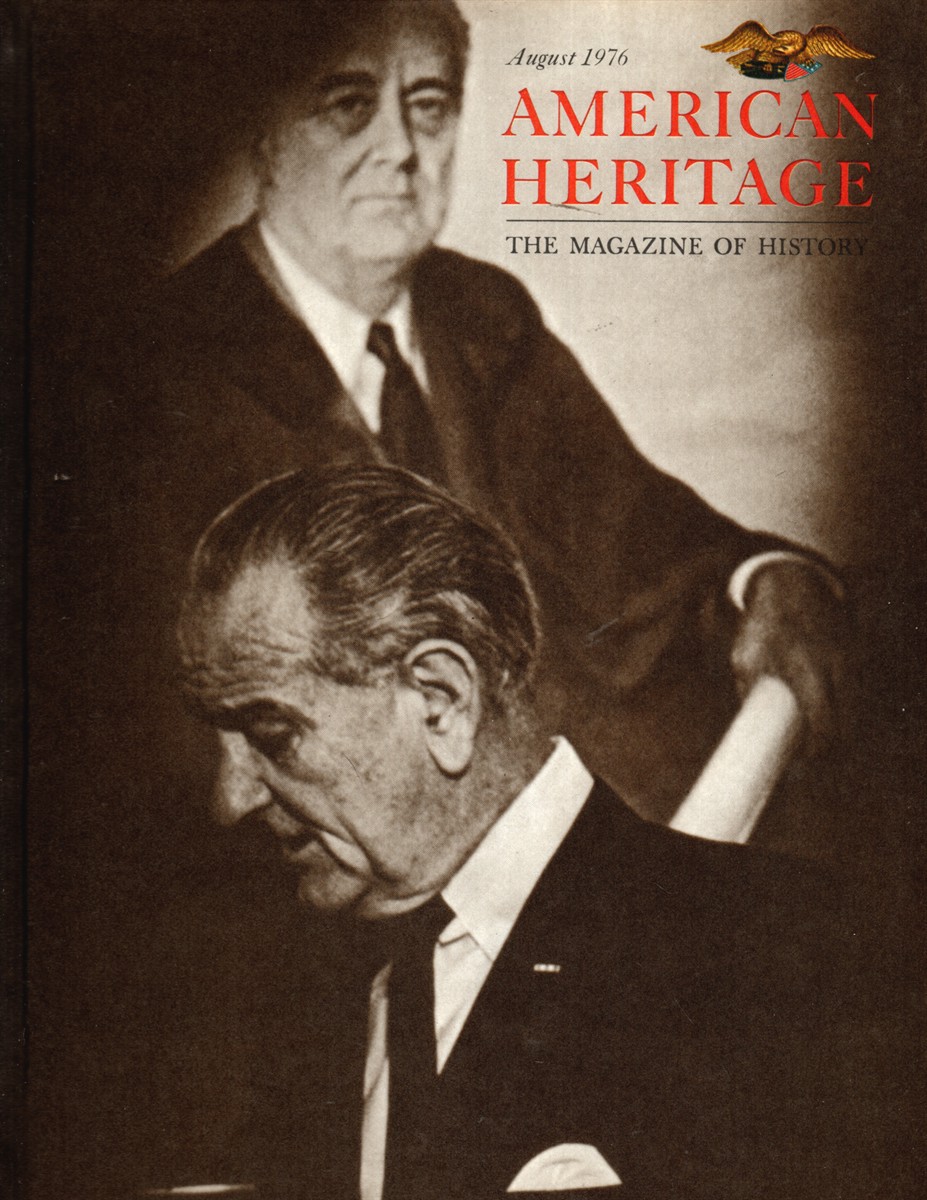 AMERICAN HERITAGE; AUGUST, 1976; VOLUME XXVII, NUMBER 5
