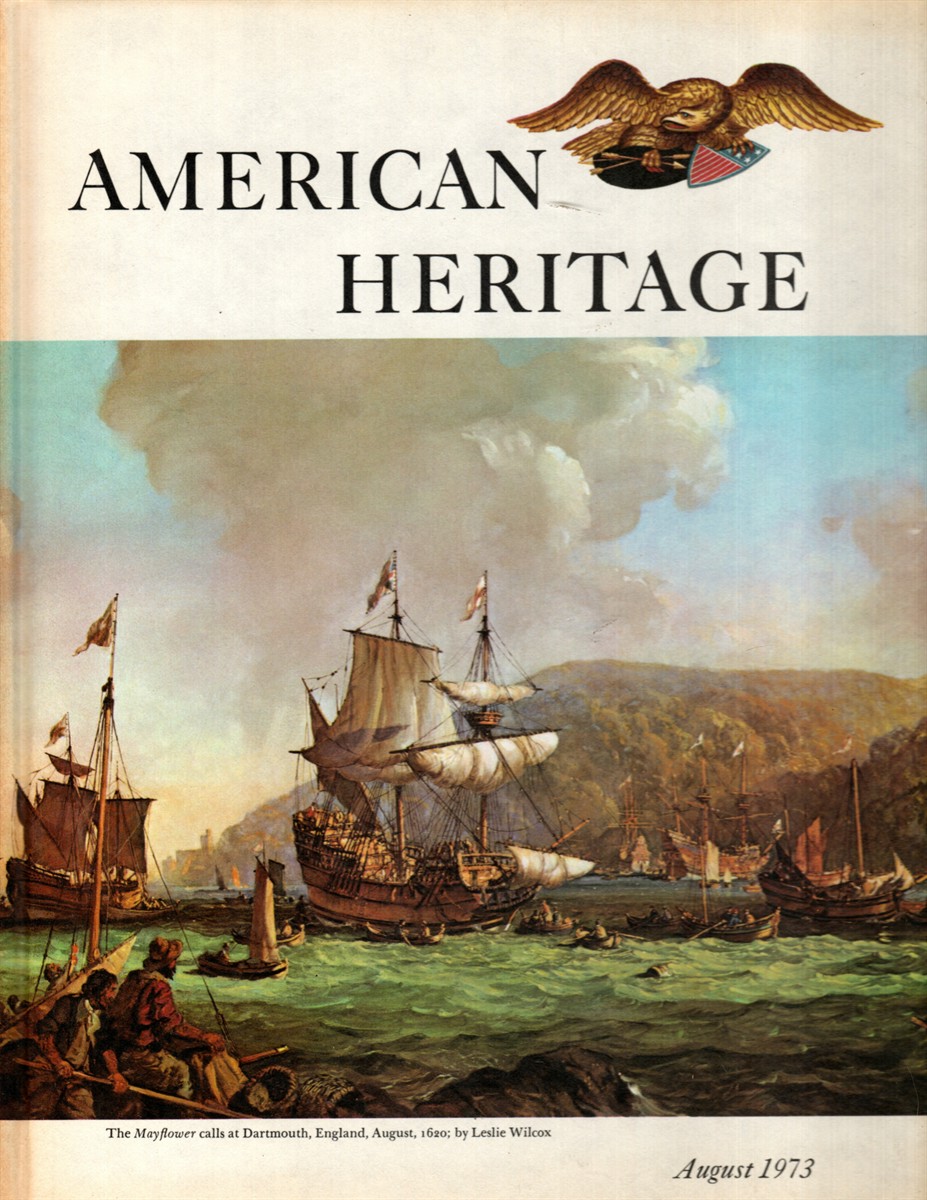AMERICAN HERITAGE AUGUST 1973