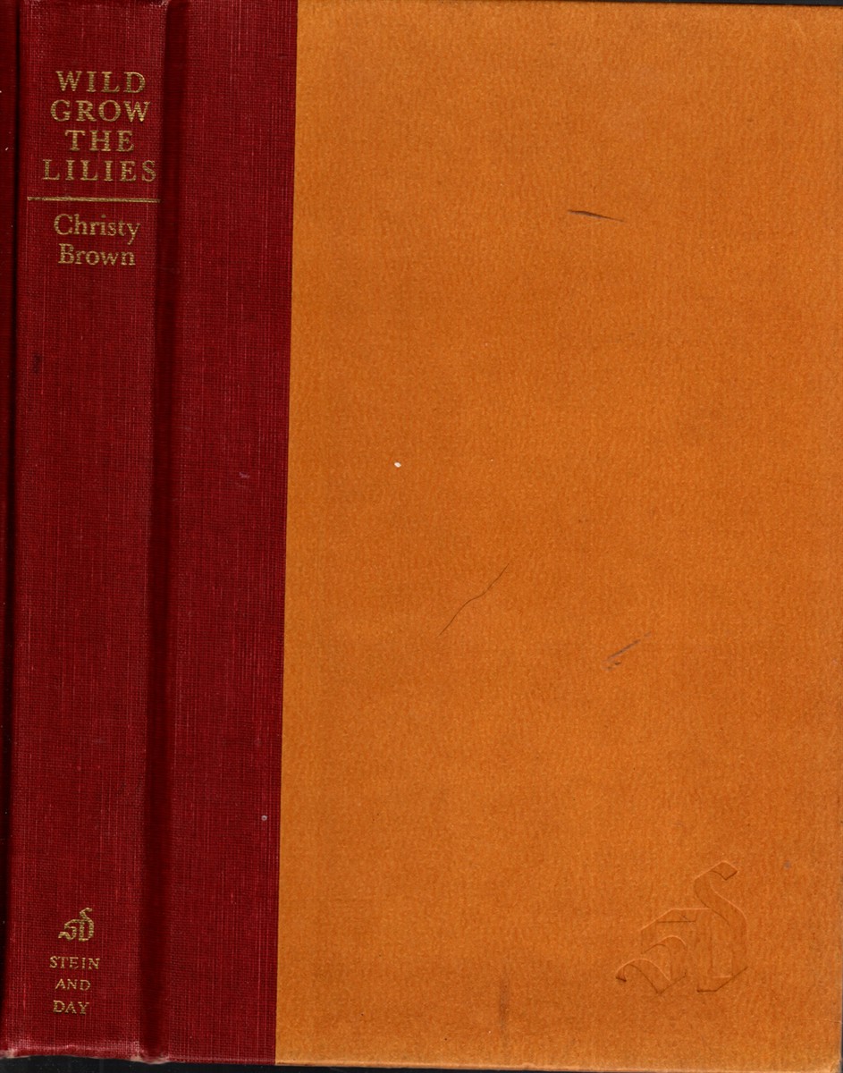 WILD GROW THE LILIES